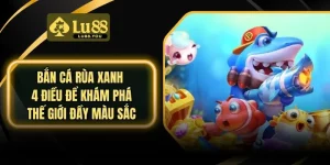 bắn cá rùa xanh